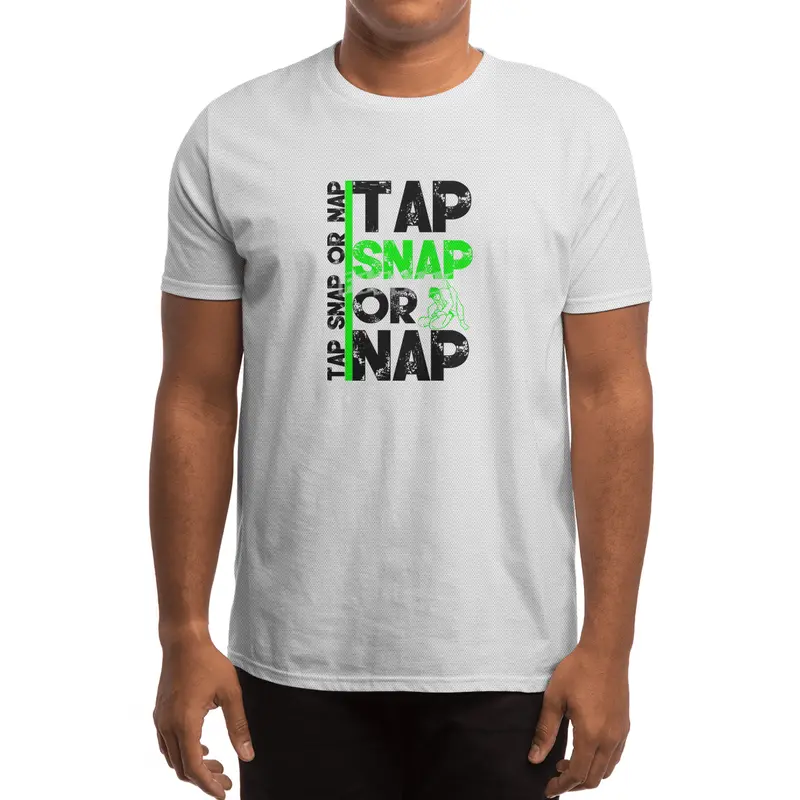 Tap Snap Or Nap Jiu Jitsu BJJ Martial Arts Spor T-Shirt