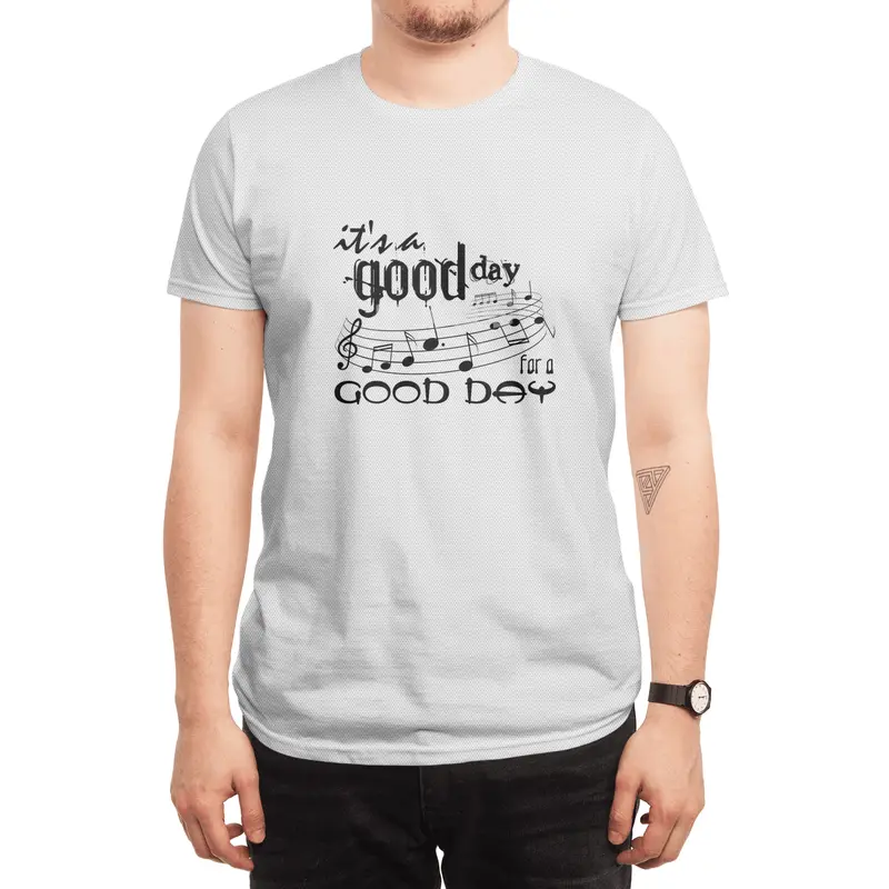 It's a good day for a good day Spor T-Shirt