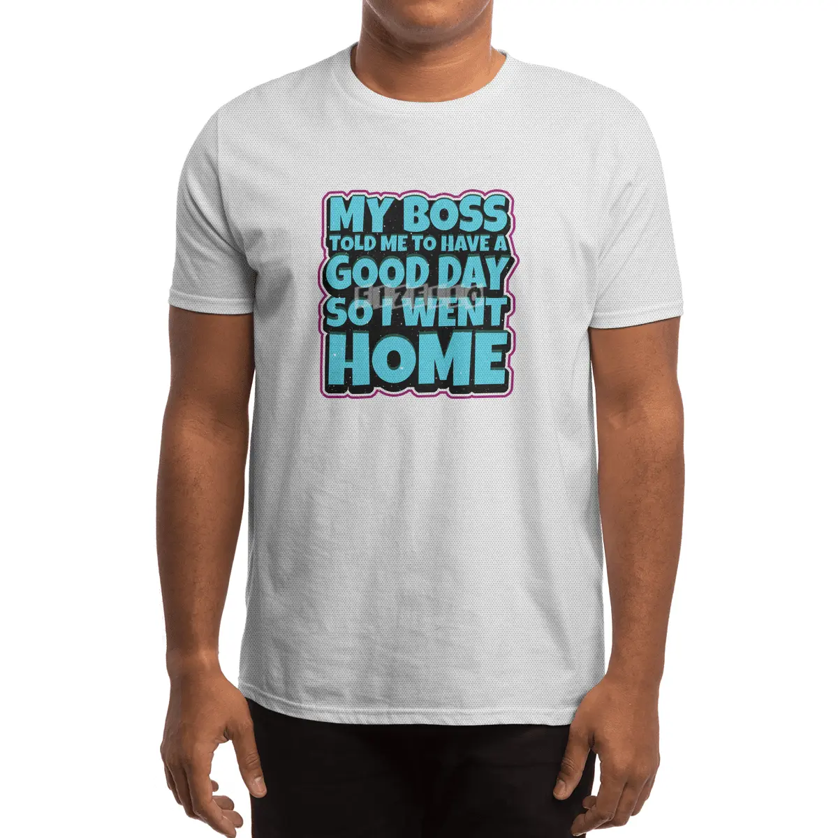 my boss told me to have a good day so i went home Spor T-Shirt