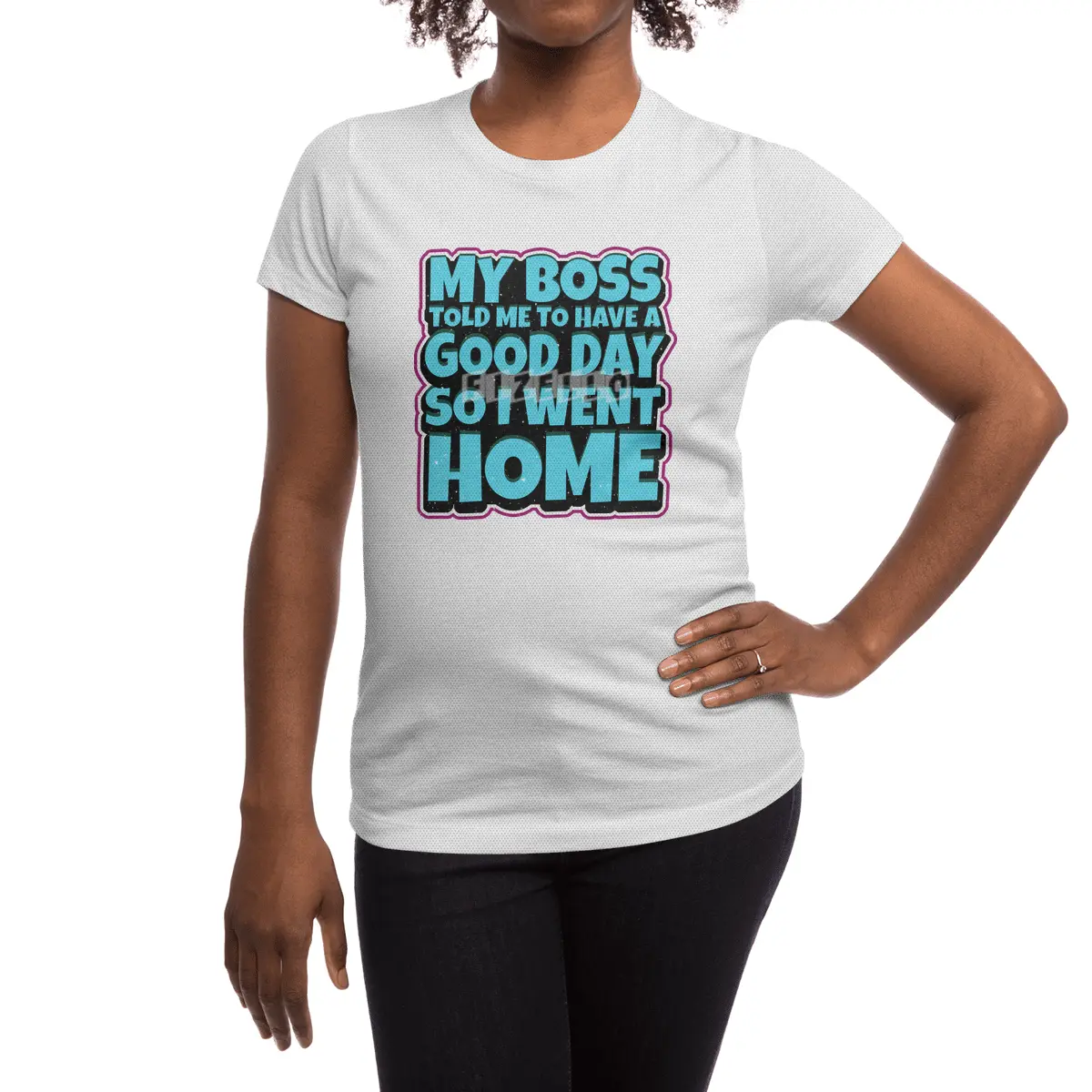 my boss told me to have a good day so i went home Spor T-Shirt