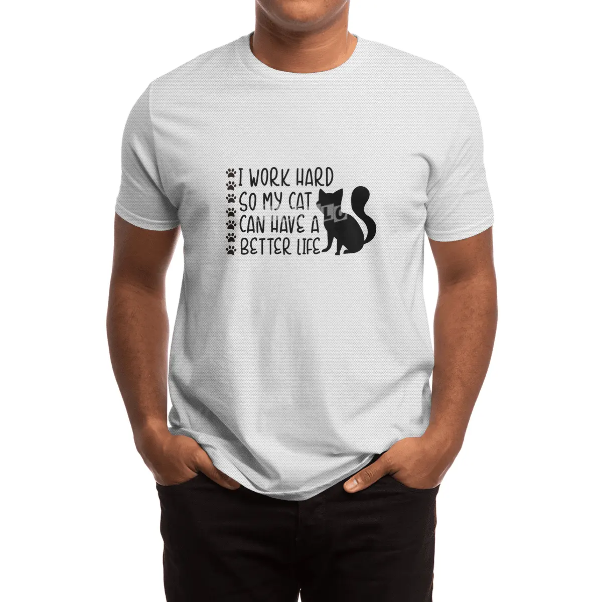 I Work Hard So My Cat Can Have A Better Life Spor T-Shirt