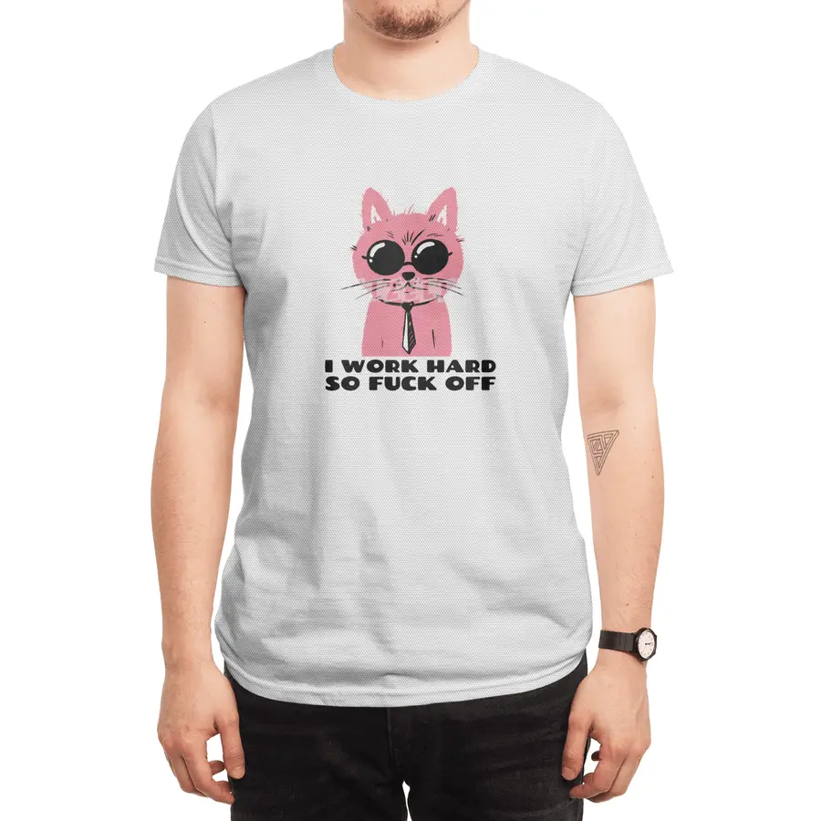 I work hard so fuck off- pink cat with shades- graphic design- black text Spor T-Shirt