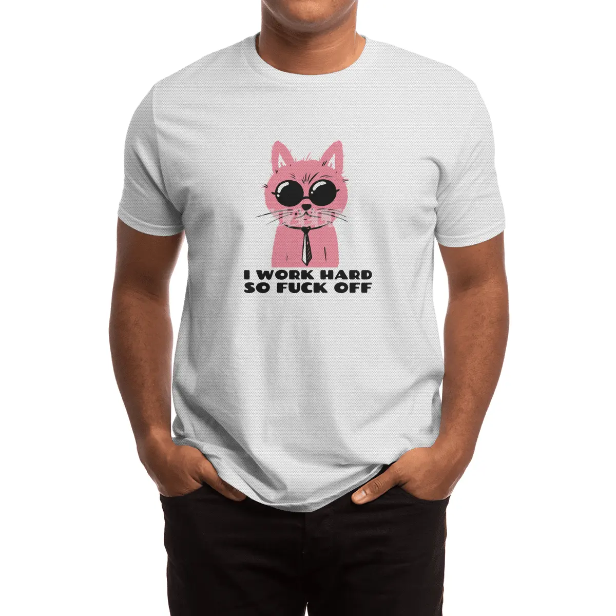 I work hard so fuck off- pink cat with shades- graphic design- black text Spor T-Shirt