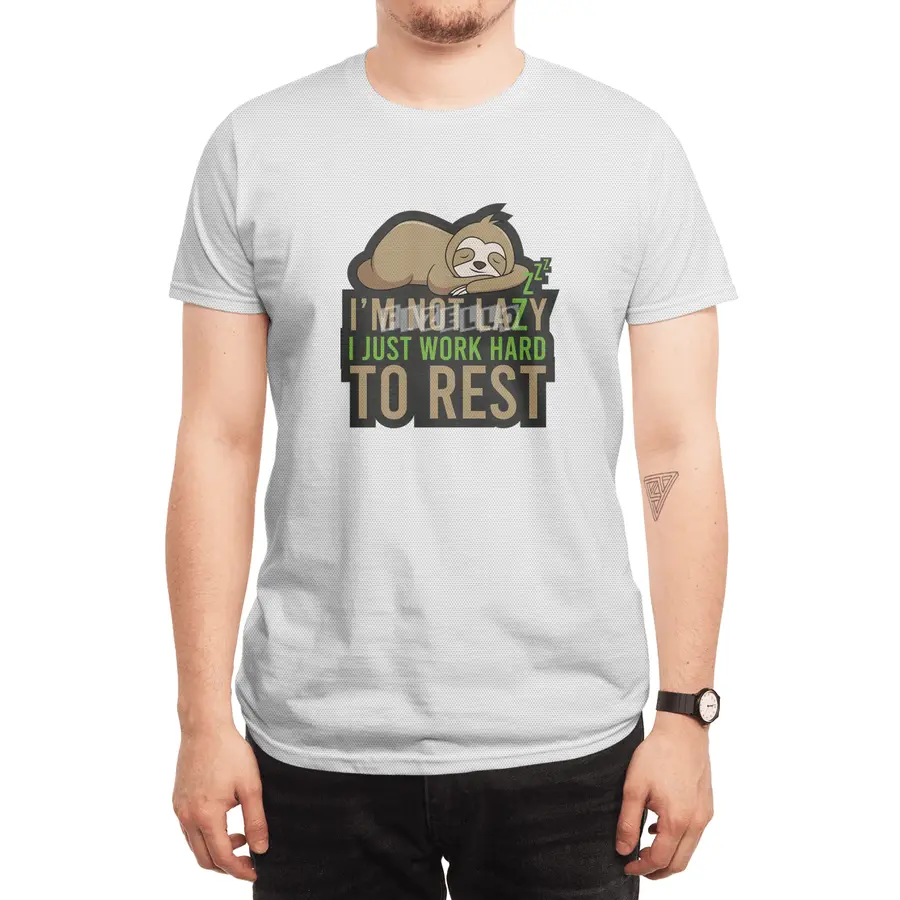 I'm not lazy, I just work hard to Rest Spor T-Shirt