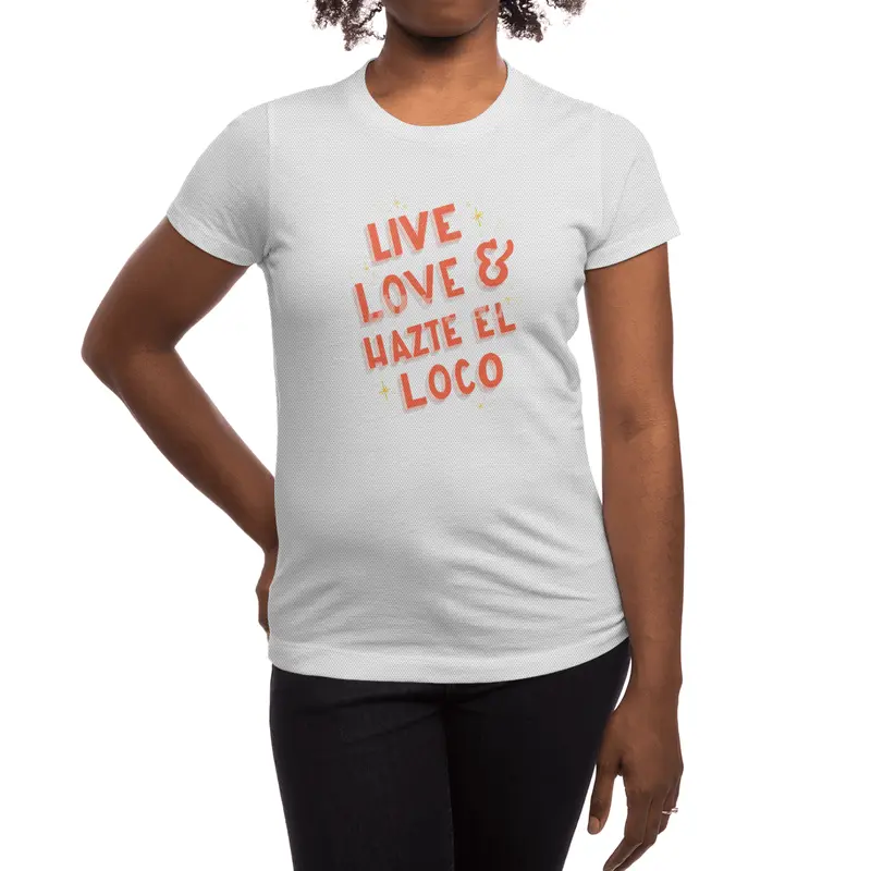 Live, Love Hazte el Loco - Lettering en español Spor T-Shirt