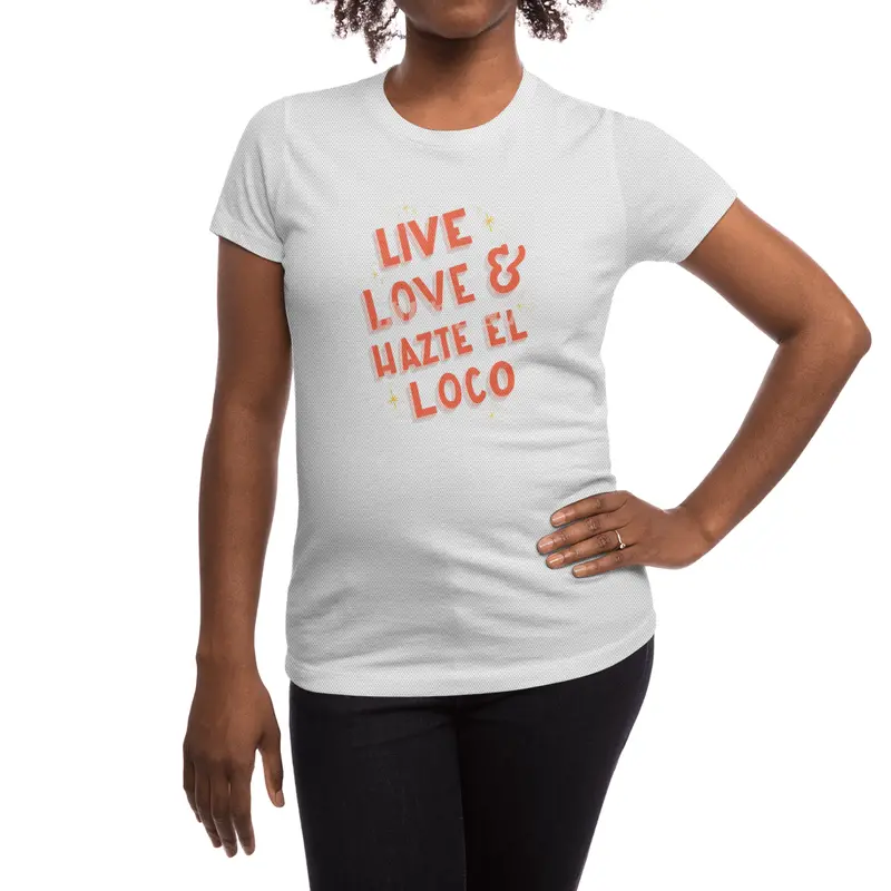 Live, Love Hazte el Loco - Lettering en español Spor T-Shirt