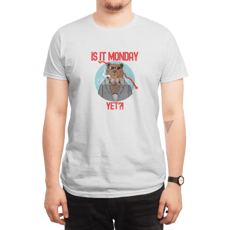 Is It Monday Yet? - Funny Trading Lover Spor T-Shirt