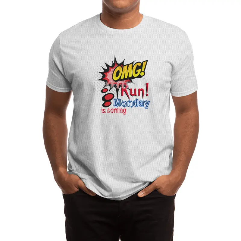 OMG Run! Monday is coming Spor T-Shirt
