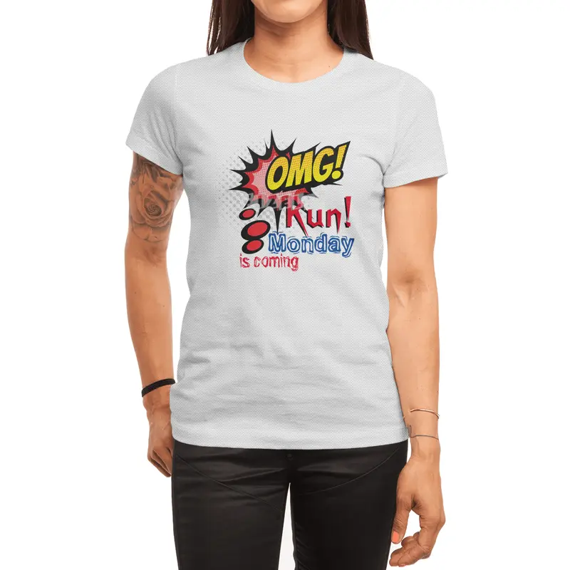OMG Run! Monday is coming Spor T-Shirt