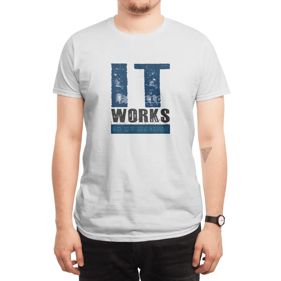IT WORKS ON MY MACHINE - Programmer Spor T-Shirt