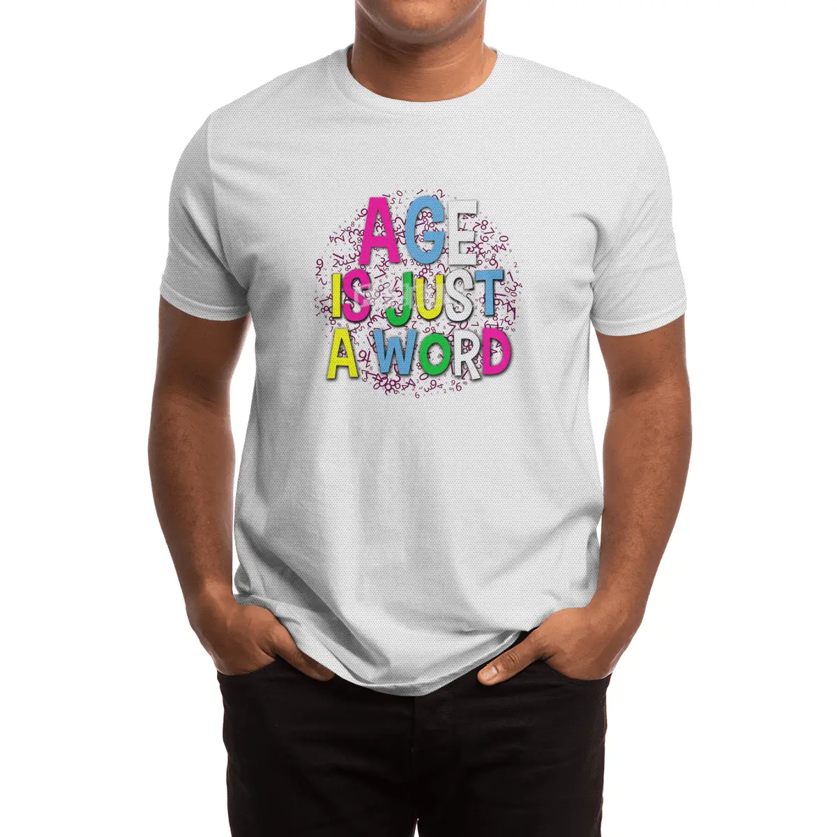 Age is Just a Word Colorful Tee Gift design Spor T-Shirt