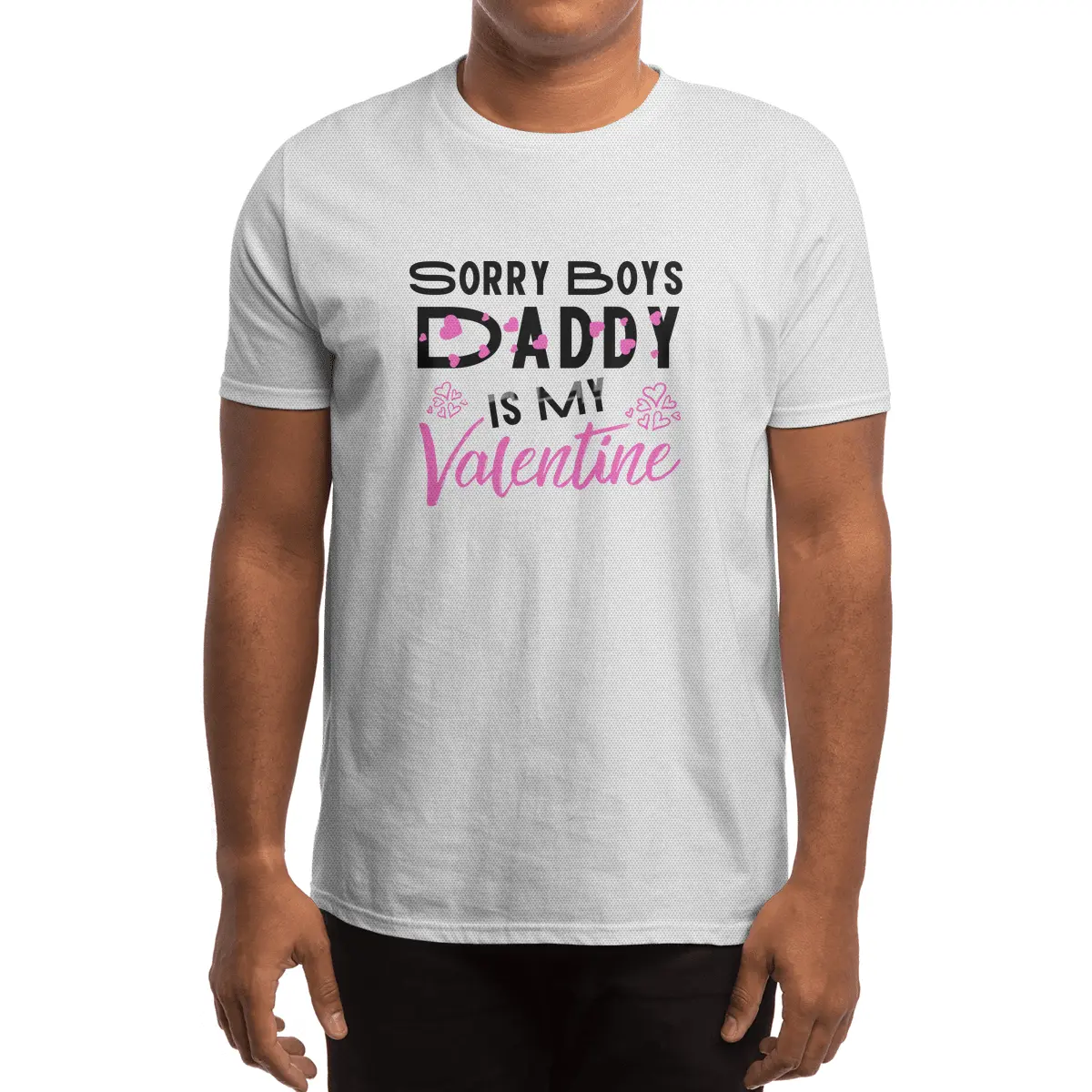 Sorry Boys Daddy is my Valentine - Daughter Love Spor T-Shirt
