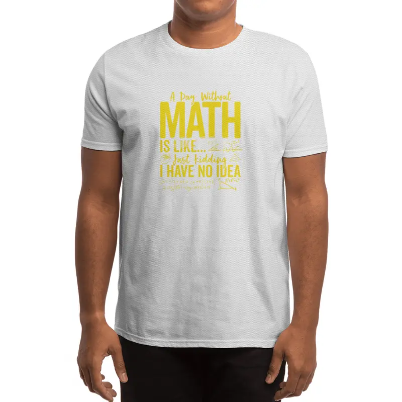 Funny Math Teacher Pi Day Tee A Day without Math Is Like T-Shirt Spor T-Shirt