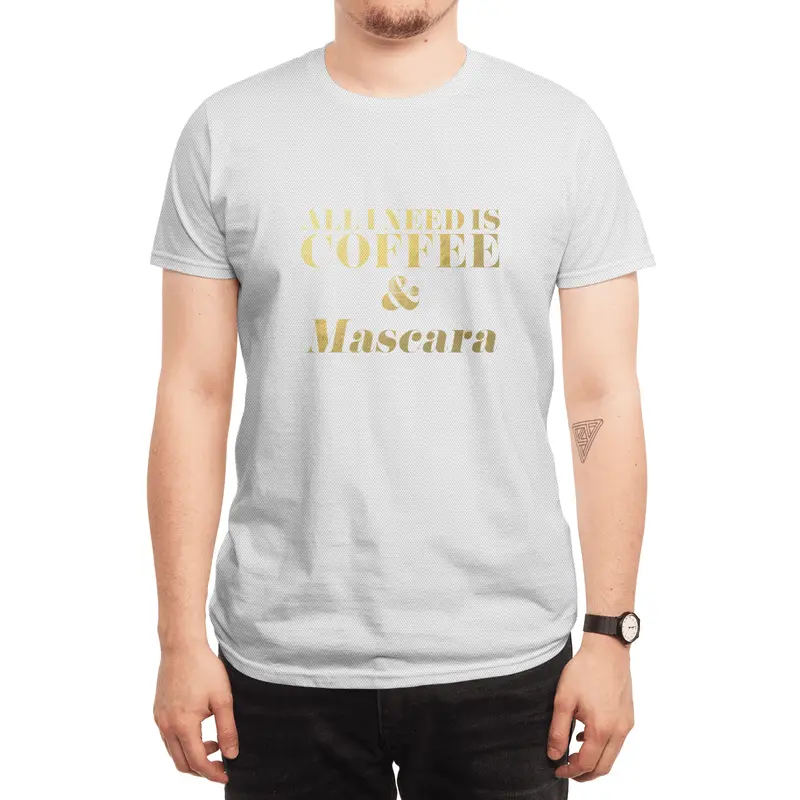 All I Need is Coffee & Mascara (Gold) Spor T-Shirt