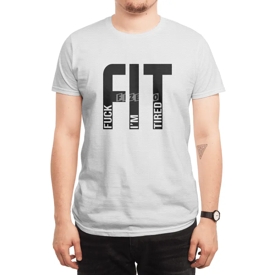 FIT Fuck I'm Tired Gym and Workout Fitness Spor T-Shirt