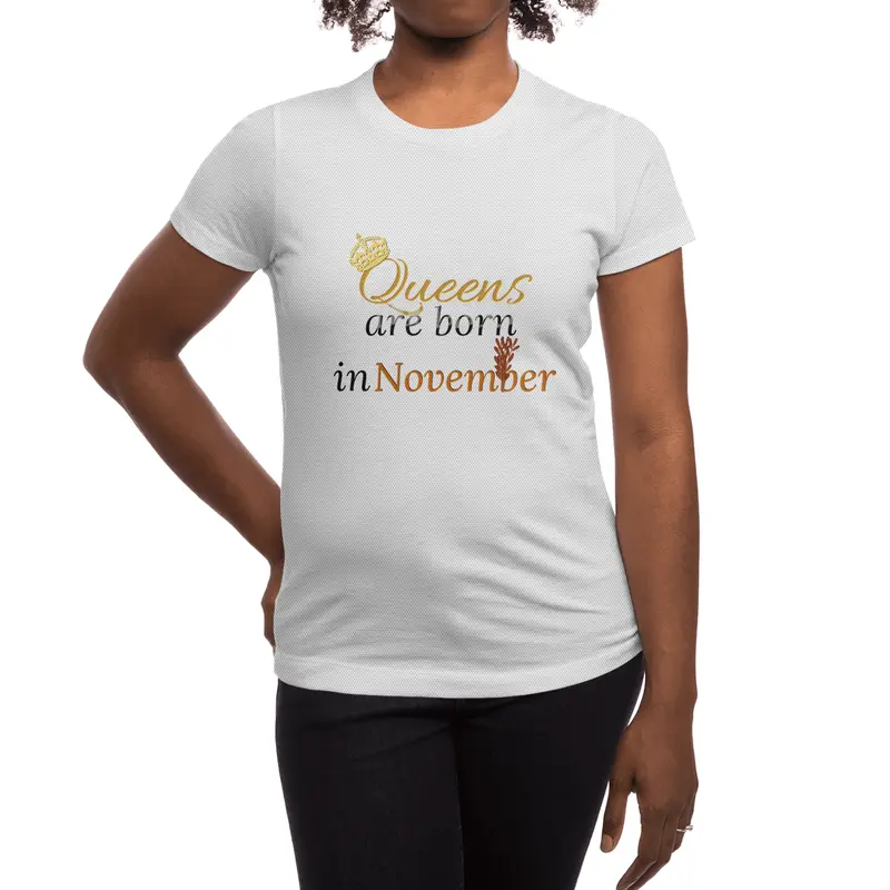 Queens Are Born in November Spor T-Shirt