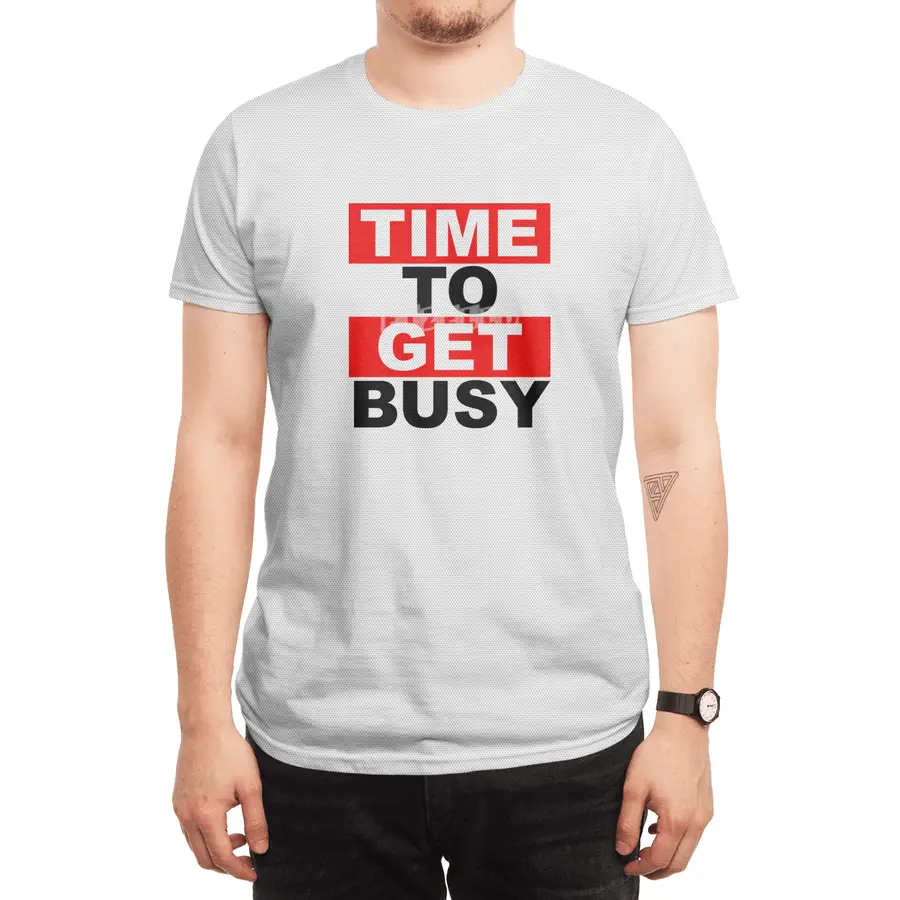 TIME TO GET BUSY 1 Spor T-Shirt