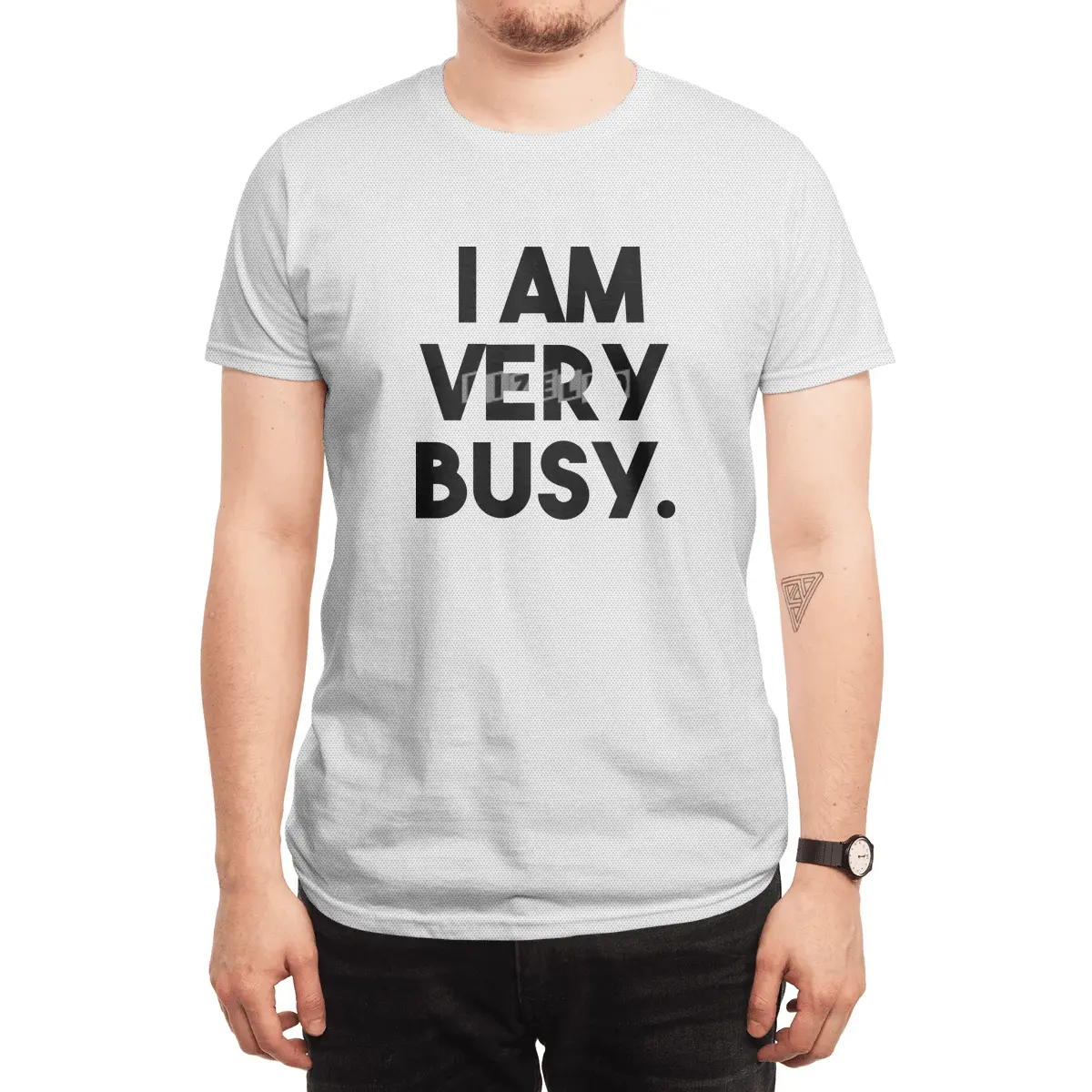 I Am Very Busy Spor T-Shirt