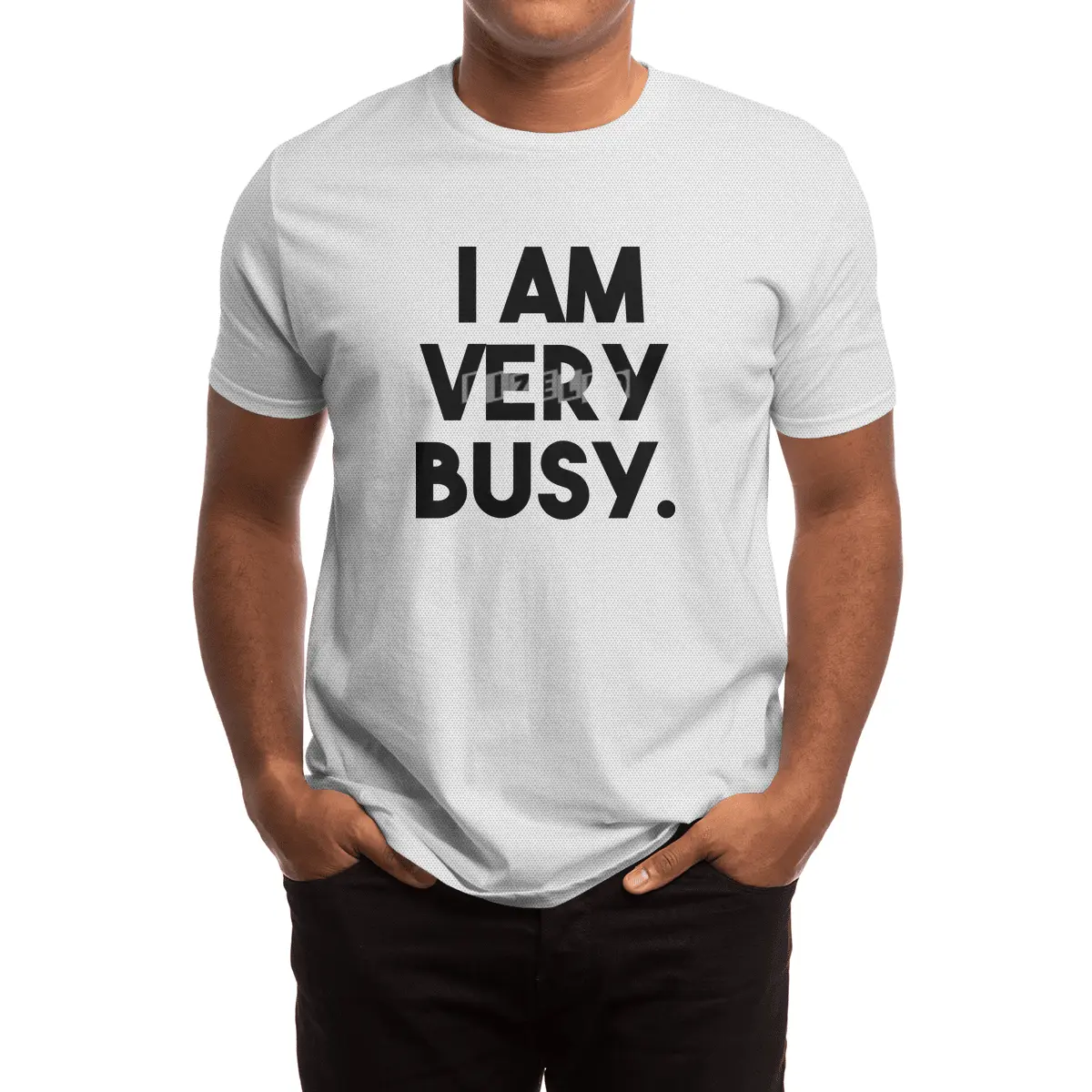 I Am Very Busy Spor T-Shirt