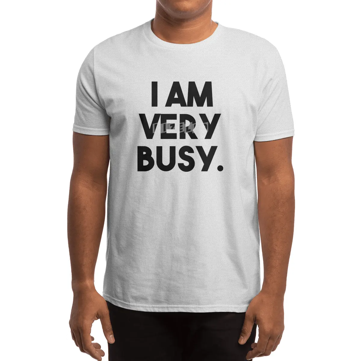 I Am Very Busy Spor T-Shirt