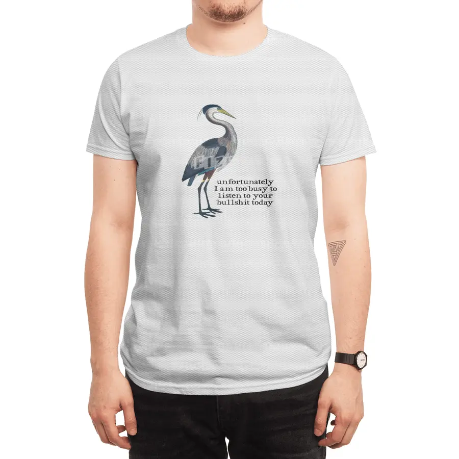 unfortunately I am too busy to listen to your bullshit today Spor T-Shirt