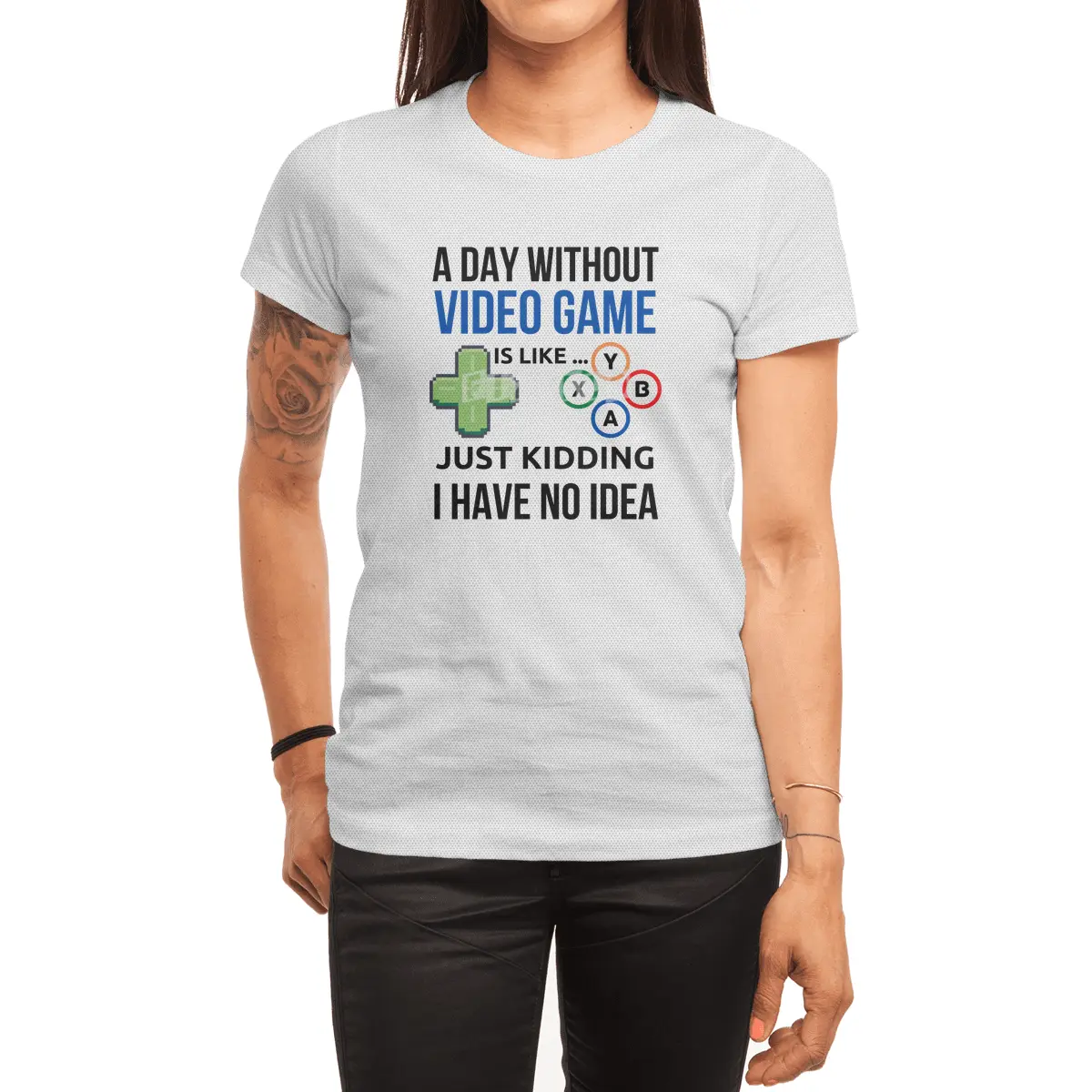 A Day Without Video game Is Like, Just Kidding, I Have No Idea Spor T-Shirt
