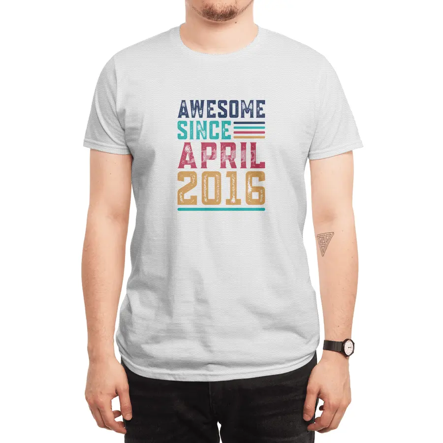 Awesome Since April 2016 Spor T-Shirt