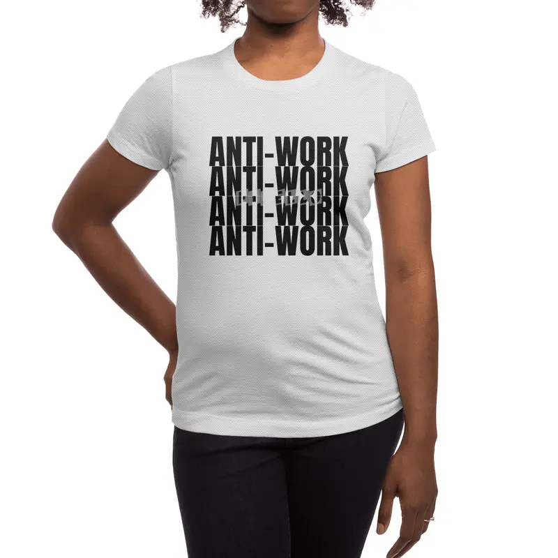 Anti-work 4x Spor T-Shirt