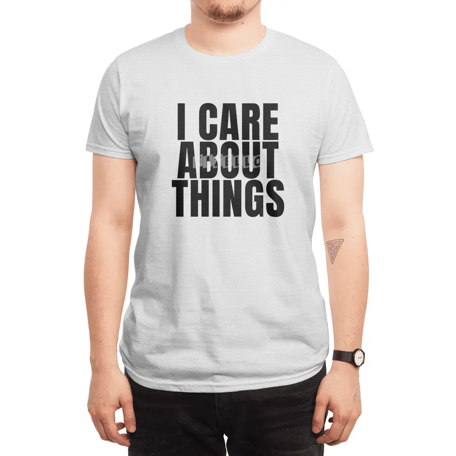 I care about things Spor T-Shirt