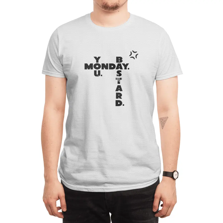 Monday You Bastard Spor T-Shirt