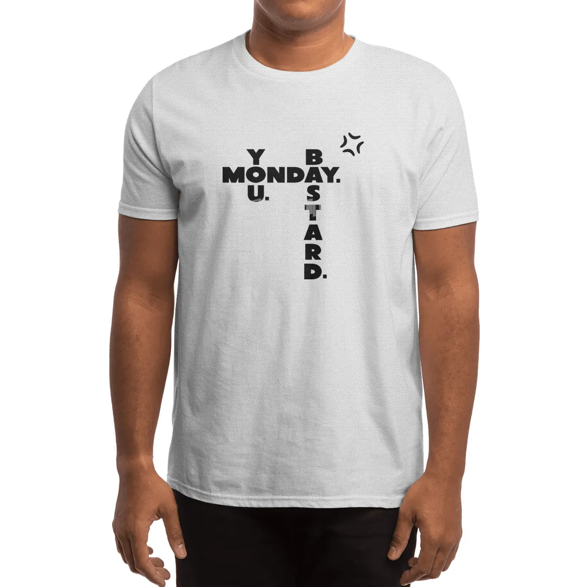 Monday You Bastard Spor T-Shirt