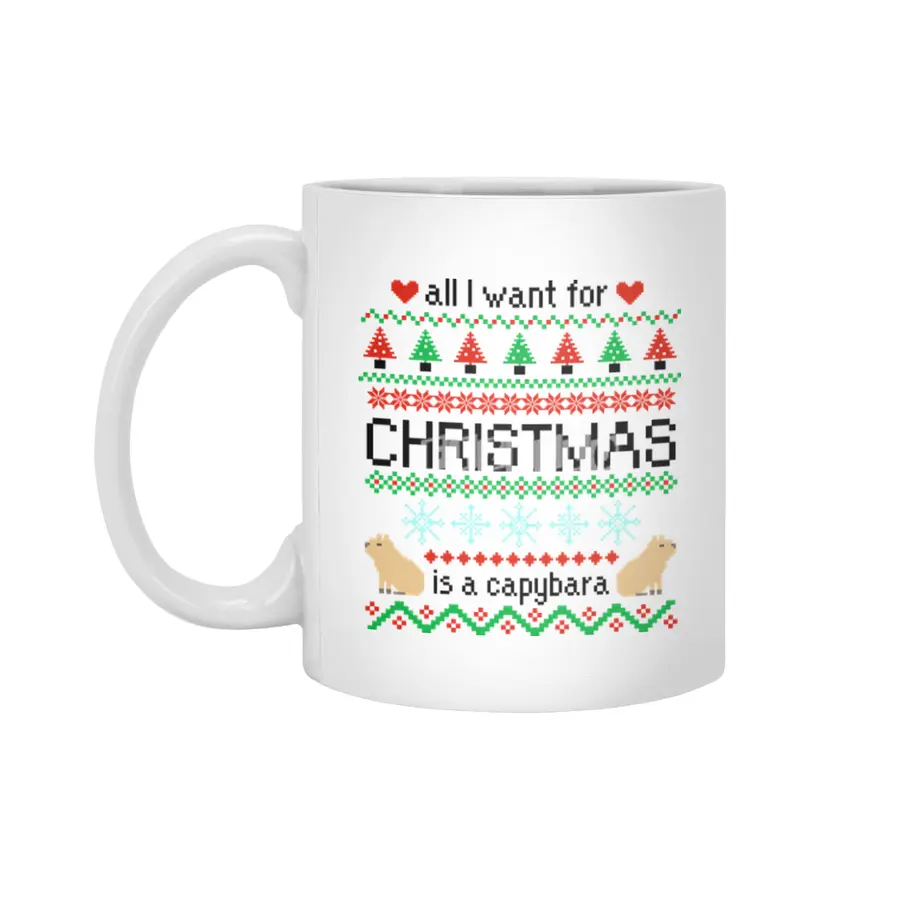 All I Want for Christmas is a Capybara Ugly Sweater Beyaz Kupa