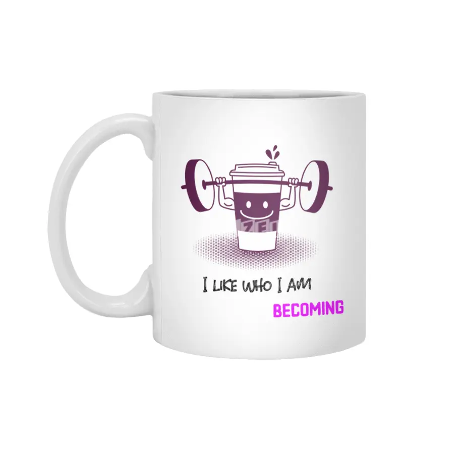 I Like Who I Am Becoming Beyaz Kupa