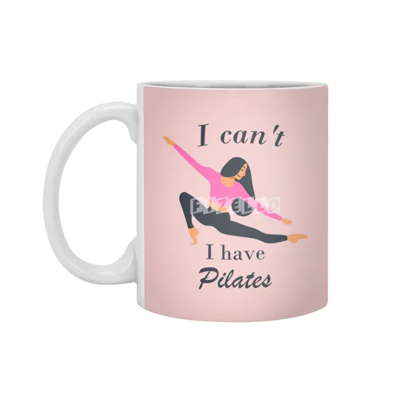 I can't I have Pilates Beyaz Kupa