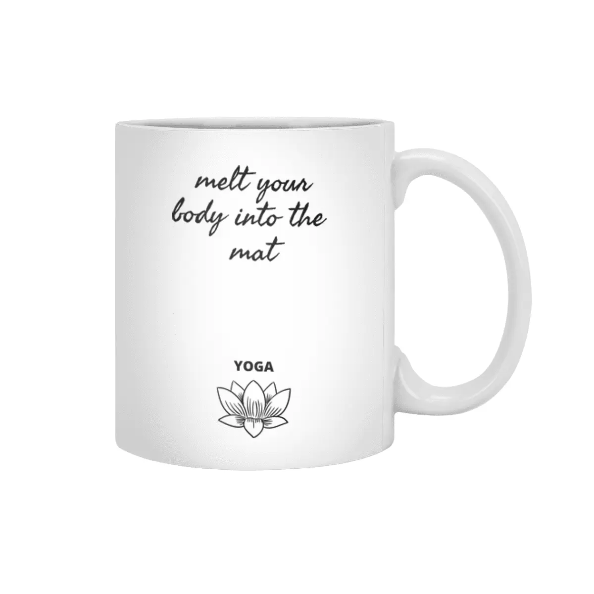 melt your body into the mat Yoga Beyaz Kupa