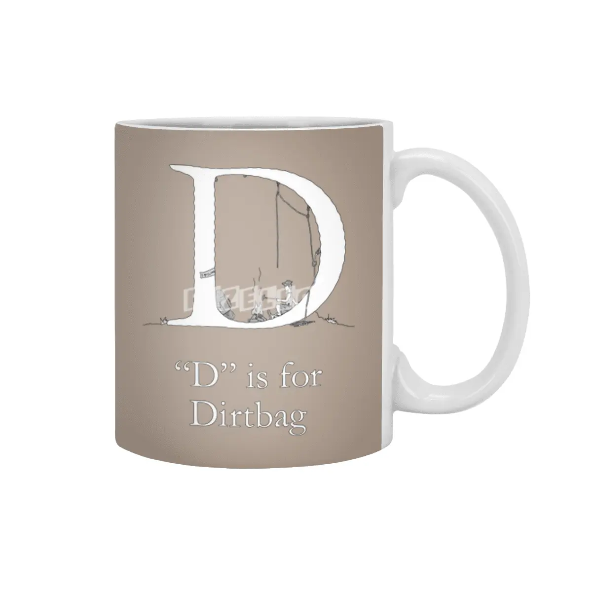 D is for Dirtbag Beyaz Kupa