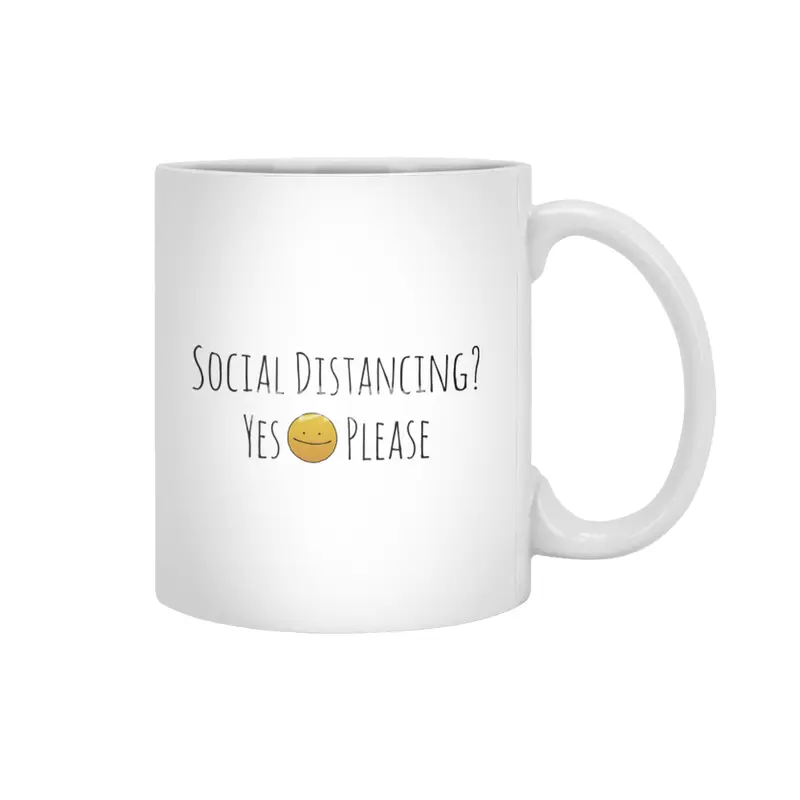 Social Distancing? Yes Please Beyaz Kupa