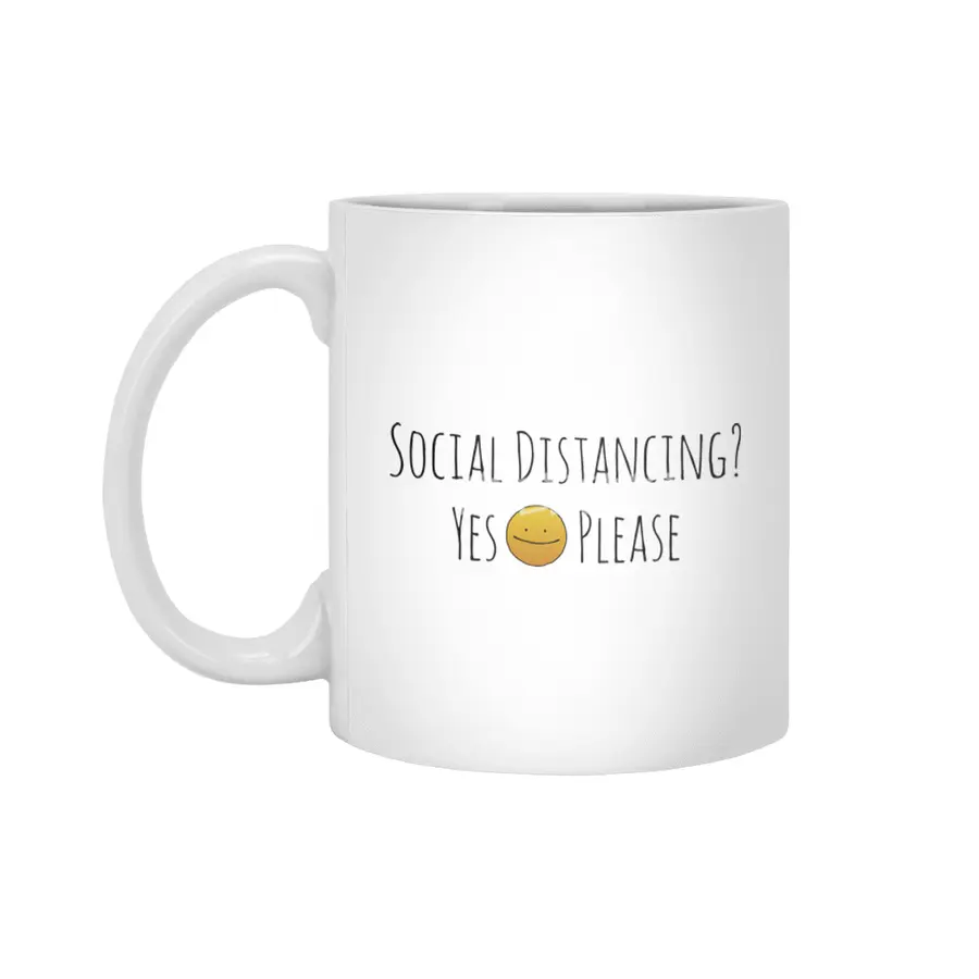 Social Distancing? Yes Please Beyaz Kupa