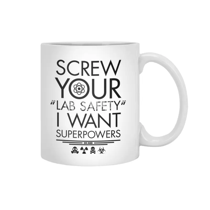 Screw your lab safety, I want SUPERPOWERS Beyaz Kupa