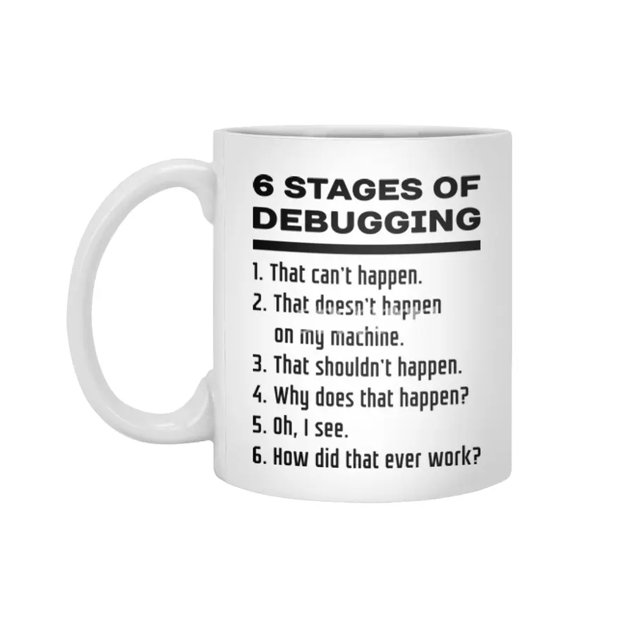 Six Stages of Debugging: Black on White Design for Programmers Beyaz Kupa