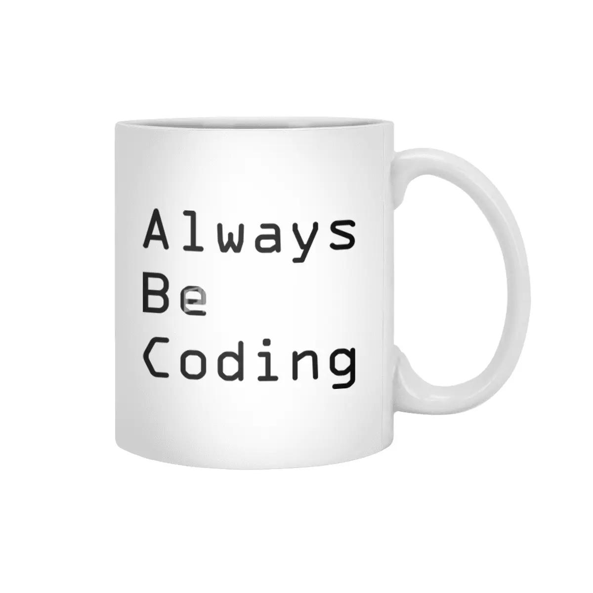 Always Be Coding Beyaz Kupa
