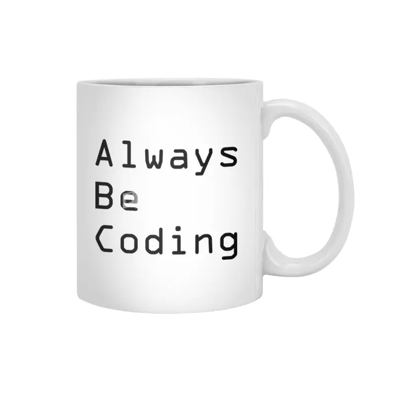 Always Be Coding Beyaz Kupa