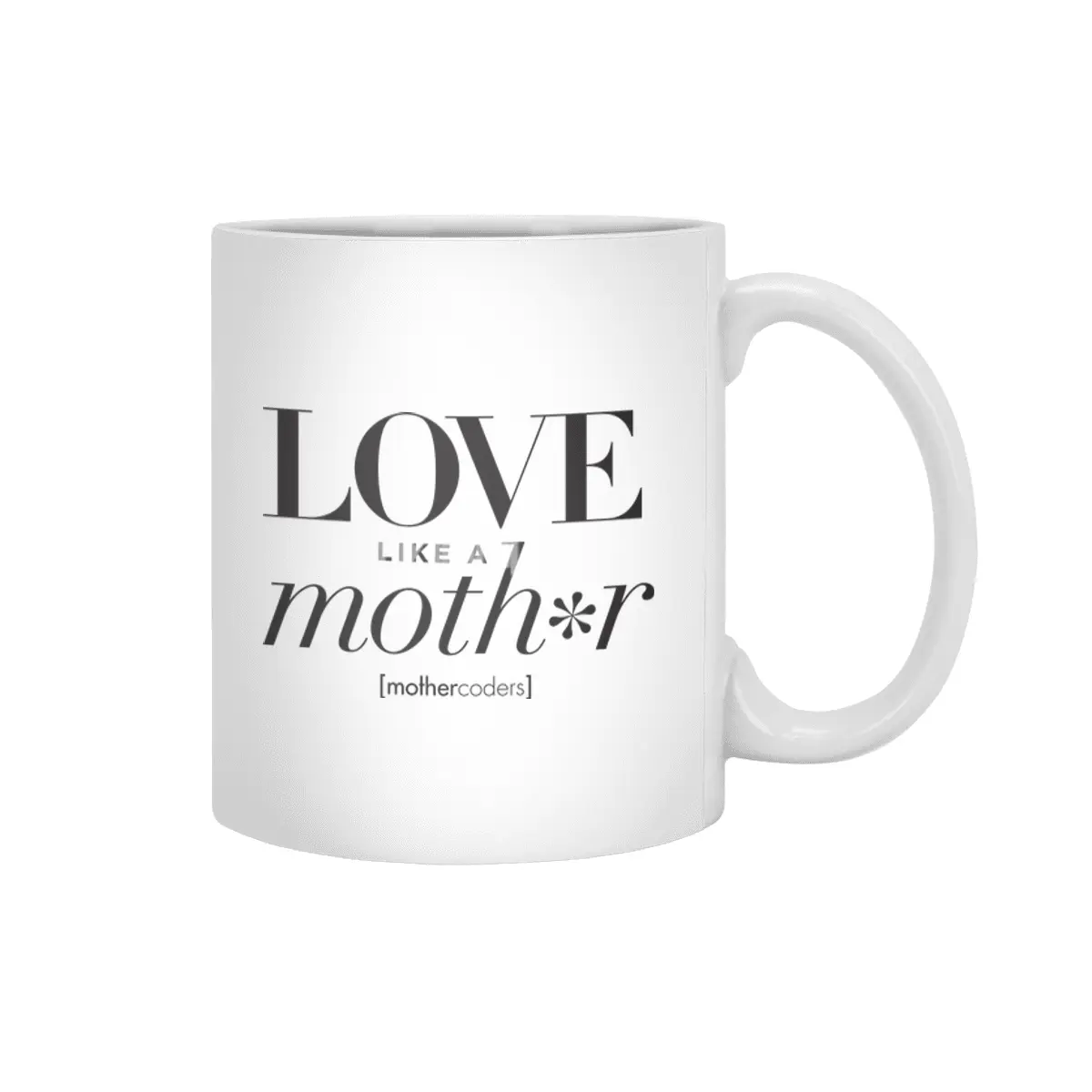 Love Like A Moth*r Beyaz Kupa