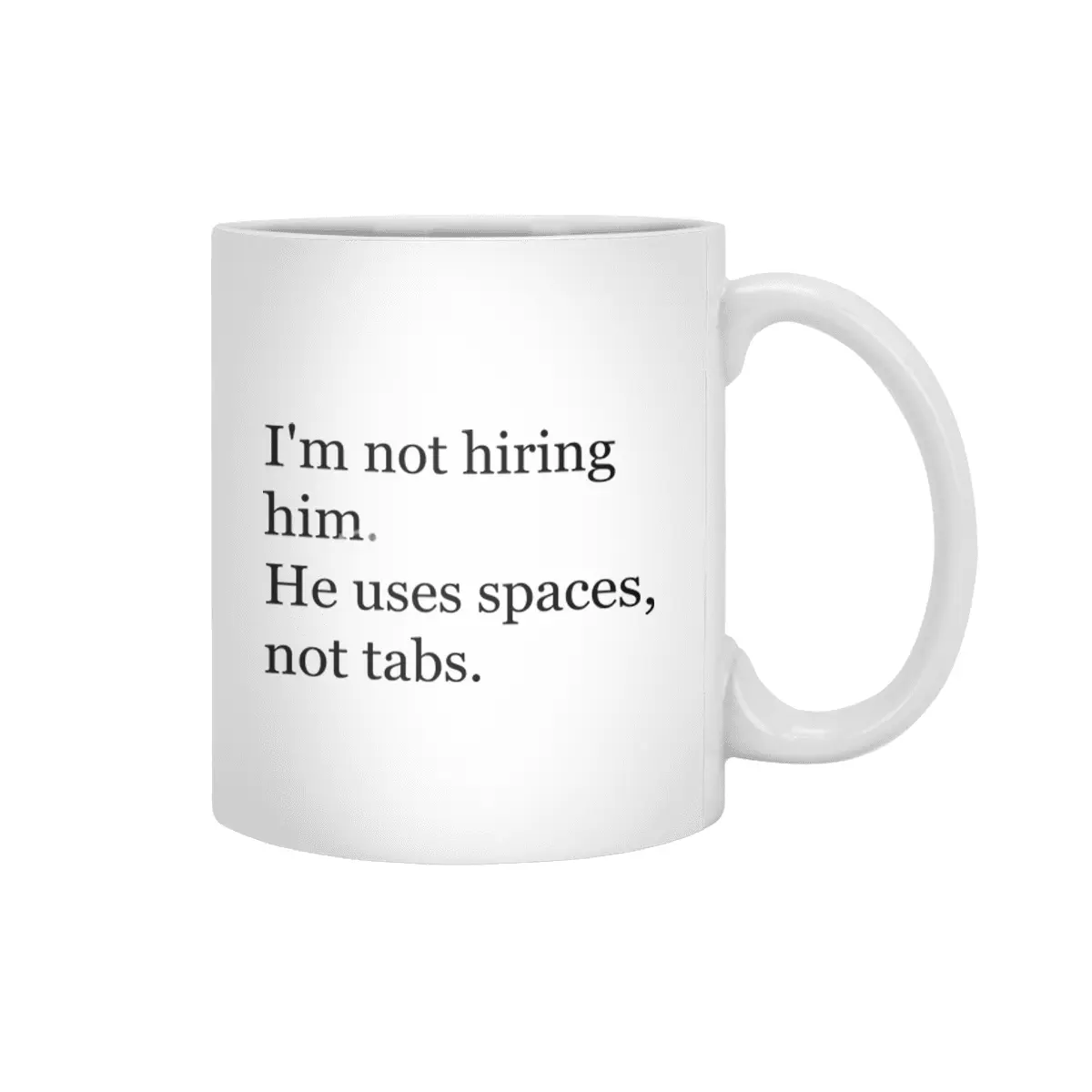 Tabs over spaces / Silicon Valley Beyaz Kupa