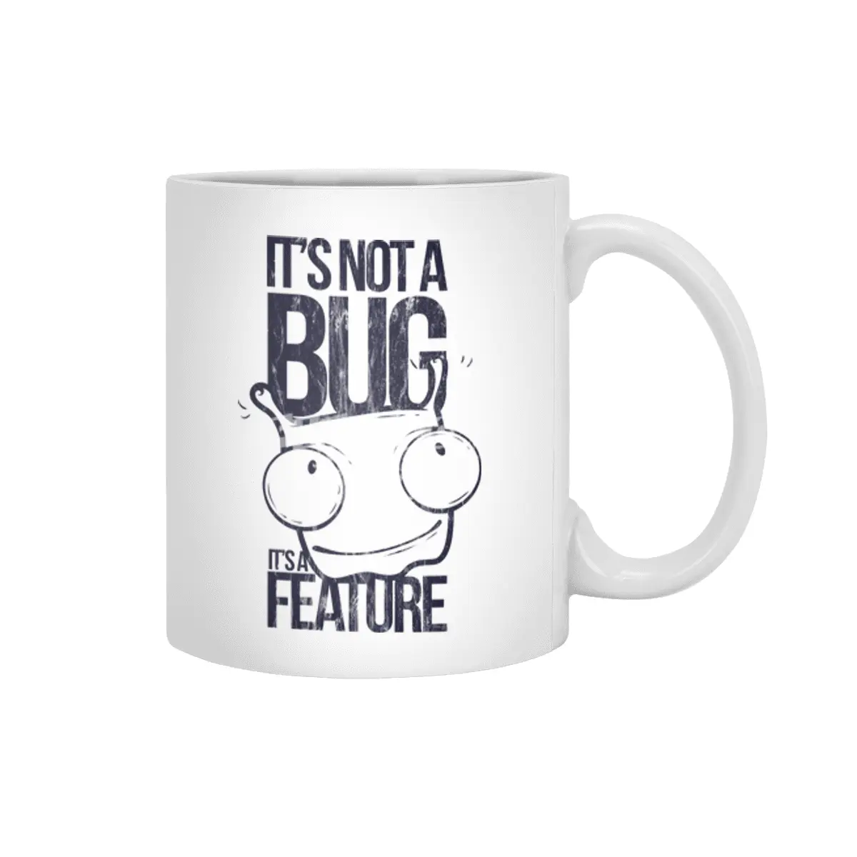 FUNNY MONSTER BUG - It`s not a Bug - Its a Feature Shirt Motiv Beyaz Kupa