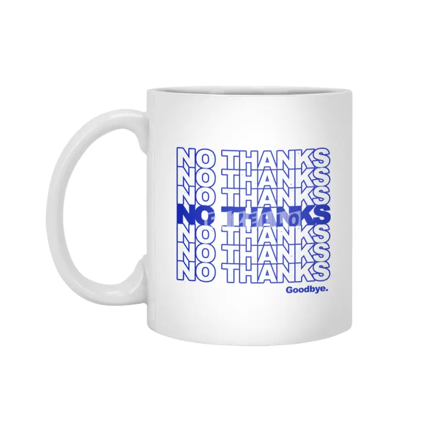 No Thanks (blue) Beyaz Kupa
