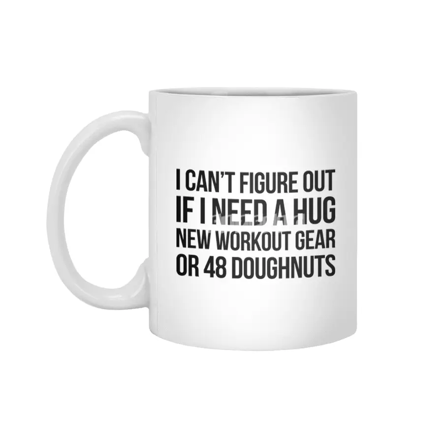 A Hug, Workout, or Donut Beyaz Kupa