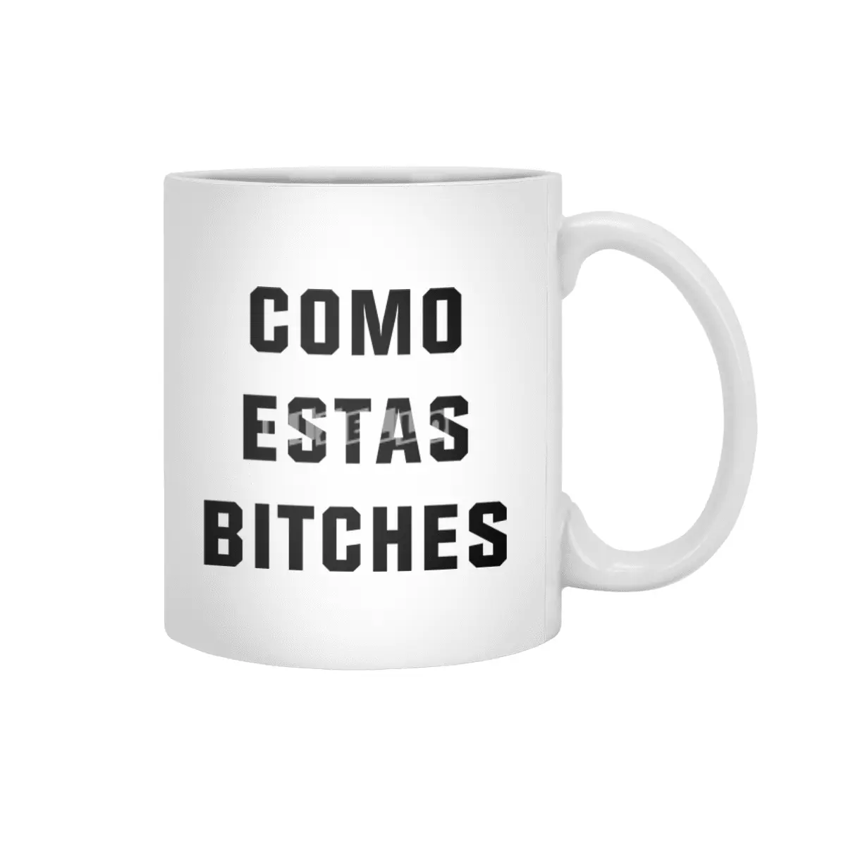 Como Estas Bitches Beyaz Kupa