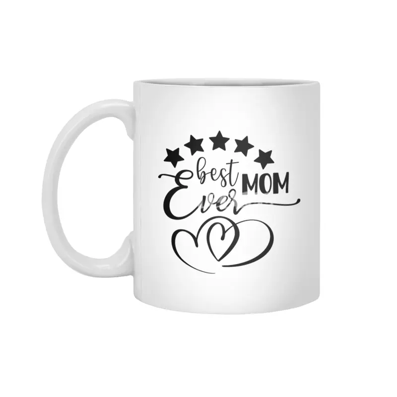 Best Mom Ever ,Mom Shirt Beyaz Kupa