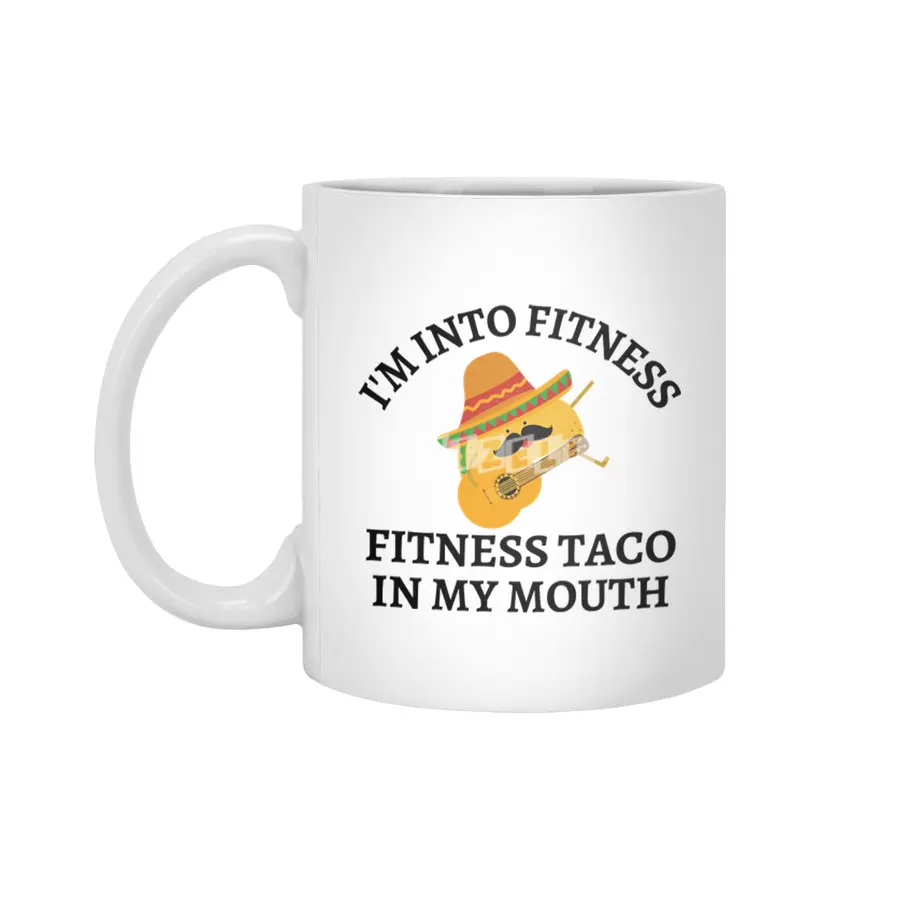 Funny shirt, I'm into fitness taco shirt Beyaz Kupa